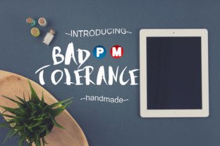 Bad Tolerance: A Handmade Display Font for Bold Creativity