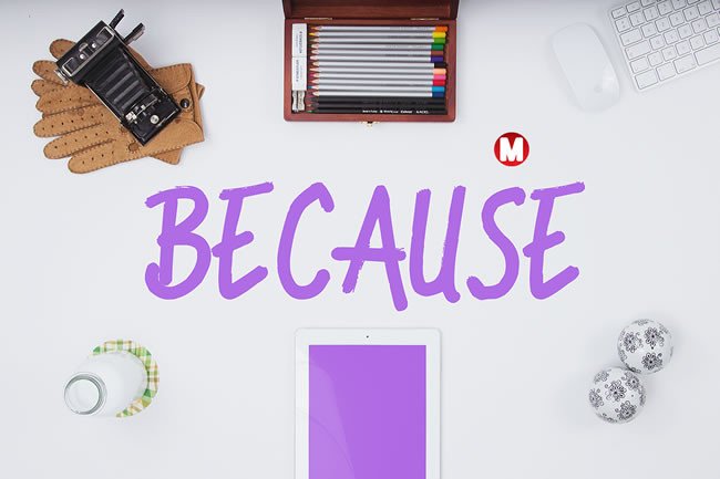 Because: The Typeface That Brings Boldness, Sophistication, and Modernity to Every Project